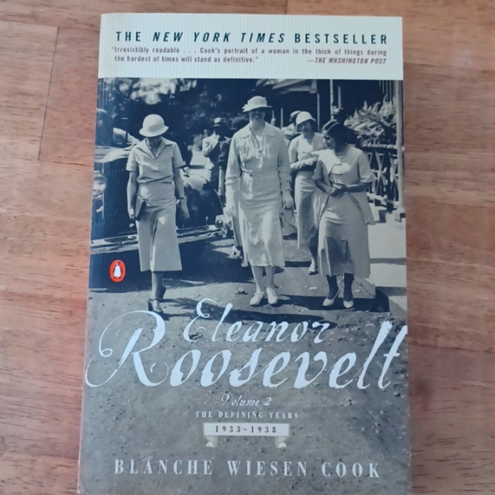 Eleanor Roosevelt Volume 2 "The Defining Years" 1933-1938.